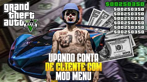 GTA 5 ONLINE UPANDO CONTA DE CLIENTE MOD MENU GTA V PC