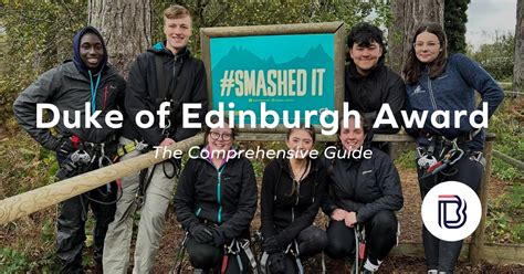 Duke of Edinburgh's Award (DofE): The Comprehensive Guide