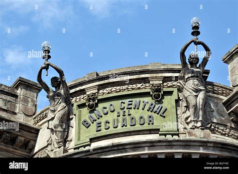 Antiguo Banco Central Del Ecuador Los Detalles De La Fachada Quito