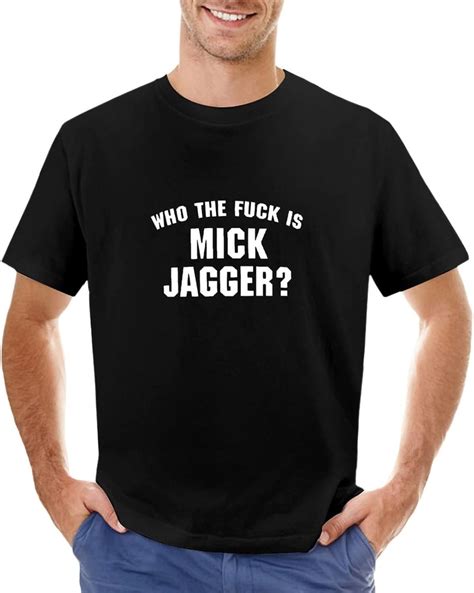 Amazon LeRayal Tシャツ メンズ 半袖 夏服 ミックジャガー Who The Fuck Is Mick Jagger Tシャツ ティーシャツ カジュアル 100