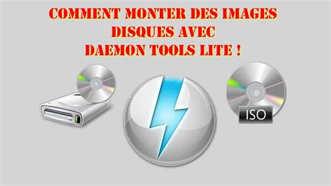 Comment Monter Une Image Disque ISO Et Utiliser DAEMON Tools Lite HD