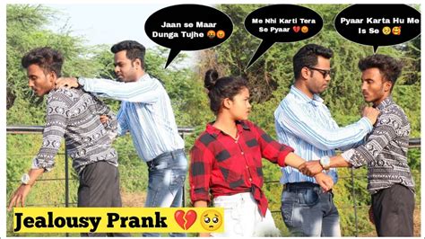 Jealousy Prank On Boyfriend Socha Nhi Tha Gautam Aisa Karega