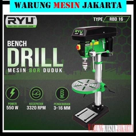 Jual Mesin Bor Duduk Ryu Rbd Rbd Bench Drill Mm Shopee Indonesia