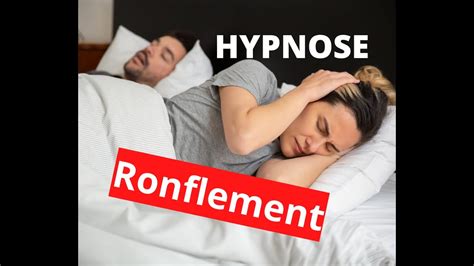 Hypnose Comment Arr Ter De Ronfler Ronflement Causes Et