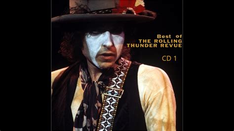 Bob Dylan Best Of The Rolling Thunder Revue Cd Youtube Music