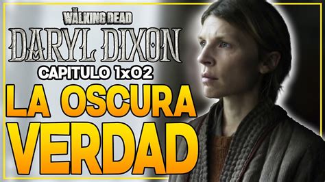 💀the Walking Dead Daryl Dixon💀 CapÍtulo 1x02 Analisis Review