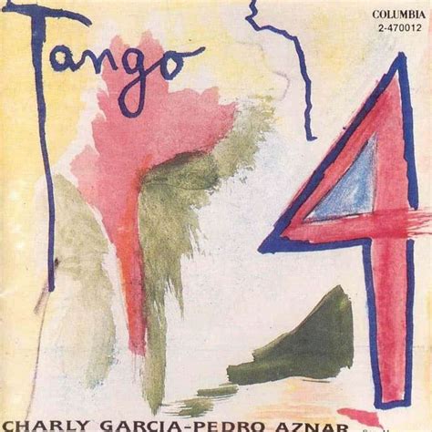 Tango 4 un disco de Charly García Rock ar