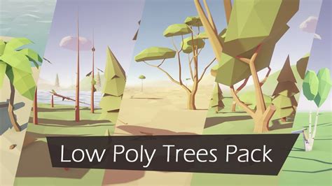 Low Poly Trees Pack V10 Unity Asset Store Youtube