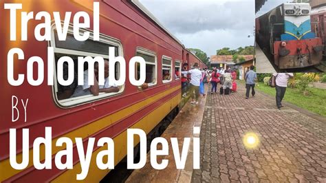 Batticaloa To Colombo Fort Udaya Devi Express Train Train