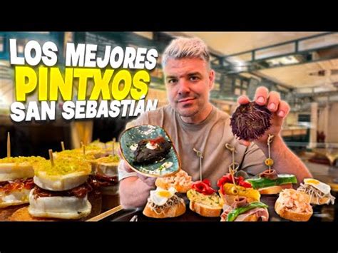 Descubre La Ruta De Pinchos De San Sebasti N Sabores Deliciosos Y Una