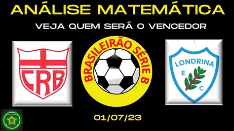 Crb X Londrina 010723 Palpites AnÁlise MatemÁtica Vem Comigo Palpites