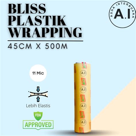 Jual Bliss Plastik Cling Wrap Plastic Wrapping Plastik Pembungkus