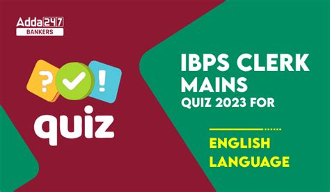 English Language Quiz For Ibps Clerk Mains Nd September