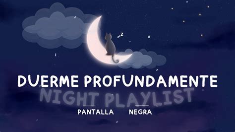 8 Horas Música para Dormir Pantalla Negra Calma tu Mente y Duerme