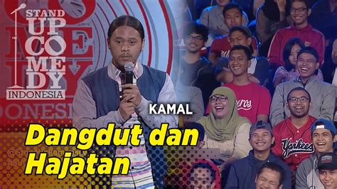 Stand Up Comedy Pecah Kamal Dangdut Dan Hajatan Youtube