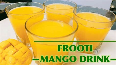 Mango Frooti Recipe How To Make Mango Frooti Drink Mango Juice Summer Special Drinks