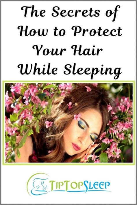 The Secrets Of How To Protect Your Hair While Sleeping Natural Wavy