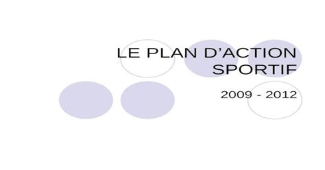 Ppt Le Plan Daction Sportif 2009 2012 Les Cles De La Reussite Un