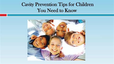 PPT - Cavity Prevention Tips for Children You Need to Know PowerPoint ...