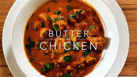 Butter Chicken Chicken Gravy Chicken Makhani YouTube