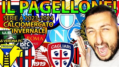 Il Pagellone Calciomercato Invernale Serie A Gabboman