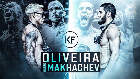 Ufc 280 Oliveira Vs Makhachev Im Going To Smash Him Kai Films