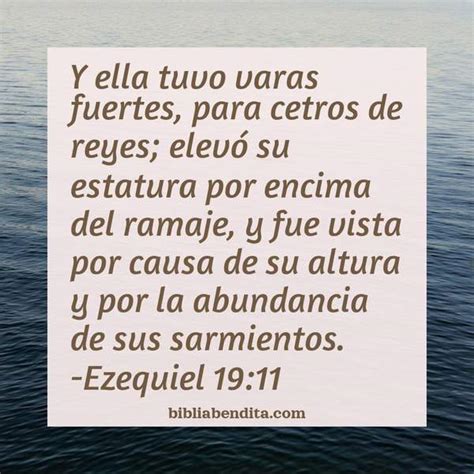 Explicación Ezequiel 19 11 Y Ella Tuvo Varas Fuertes Para Cetros De Reyes Elevó Su Estatura