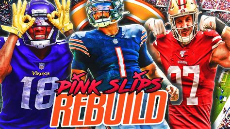 Craziest Rebuild In Madden Chicago Bears Pink Slips Rebuild