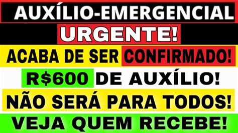 Urgente Confirmado Aux Lio Emergencial De R X Parcelas De R