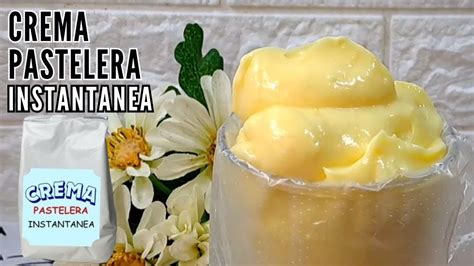 Crema Pastelera Instantanea Youtube