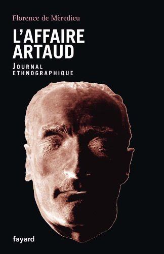 Amazonfr Laffaire Artaud Journal Ethnographique Mèredieu