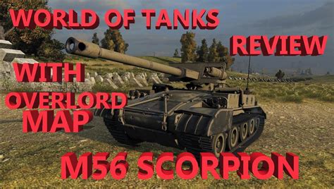 World Of Tanks Review Of The M56 Scorpion World Of Tanks Tank World