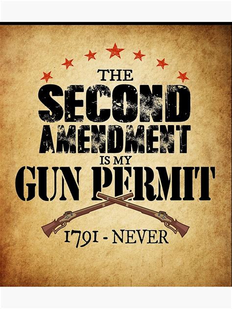 The Second Amendment Is My Gun Permit Rights Shirt Poster By Djpraxis