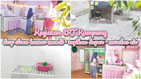 Kegiatan Dirumah Kampung Minimalis Deep Clean Kamar Mandi Lanjut