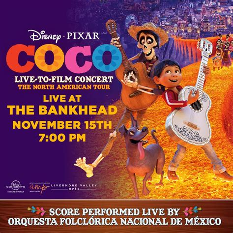 [concert] Disney Pixar's Coco Live with Orquesta Folclorico Nacional de ...