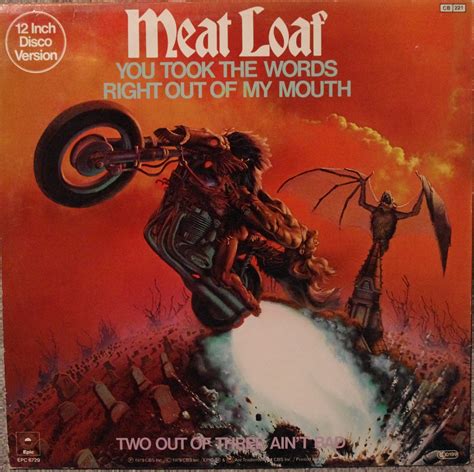 Meat Loaf Vinyl Singles And Other Stuff Meat Loaf You