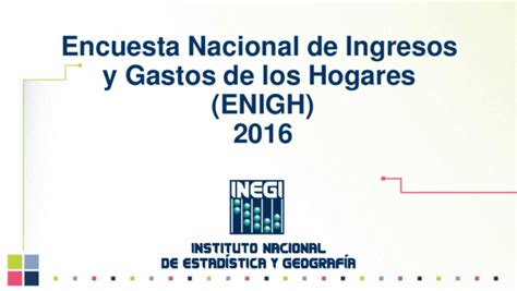 Pdf Encuesta Nacional De Ingresos Y Gastos De Los Hogares Enigh 2016