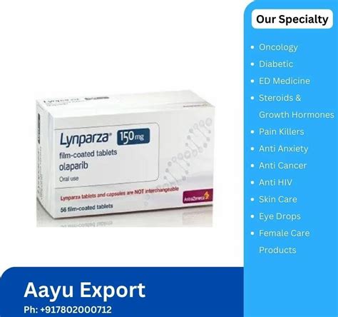 Lynparza Olaparib Tablets 150mg At Rs 30000 Box Yoginagar Society