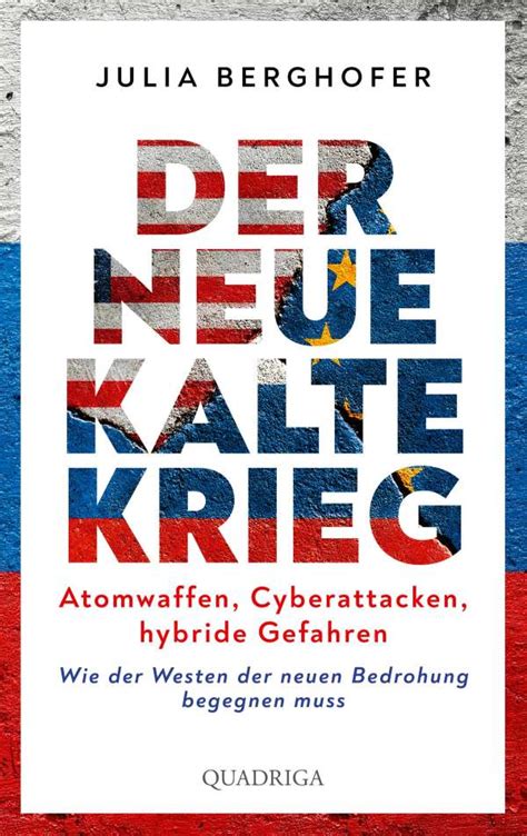 Der Neue Kalte Krieg Julia Berghofer Buch Jpc