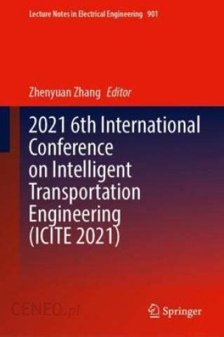 Th International Conference On Intelligent Transportation