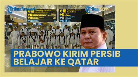 Prabowo Tepati Janji Kirim Persib U Belajar Ke Aspire Academy Qatar