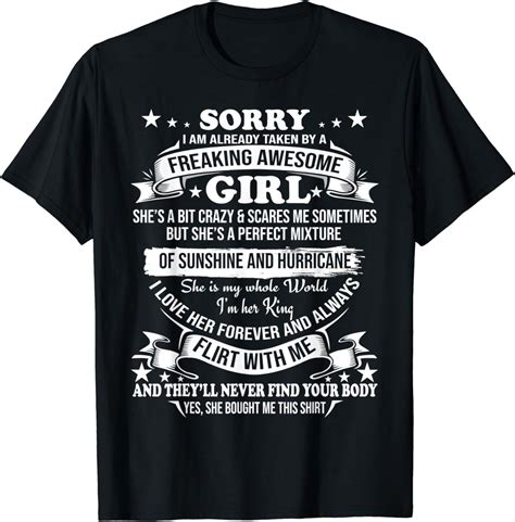 Mens Sorry I Am Already Taken By Awesome Girl Shirt