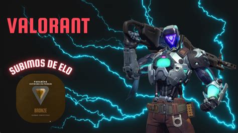 VALORANT SAGA EM BUSCA DO RADIANTE AO VIVO STREAM YouTube