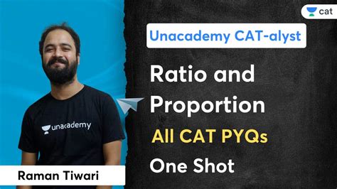 Ratio And Proportion All CAT PYQs One Shot 2017 To 2021 Raman