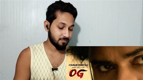 Hungry Cheetah OG Glimpse Reaction Video Pawan Kalyan YouTube