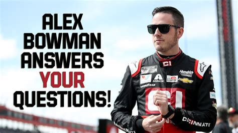 Alex Bowman Answers YouTube Community Questions NASCAR Cup Series