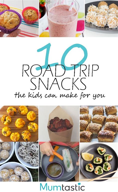 10 Road Trip Snacks The Kids Can Make For You Healthy Road Trip