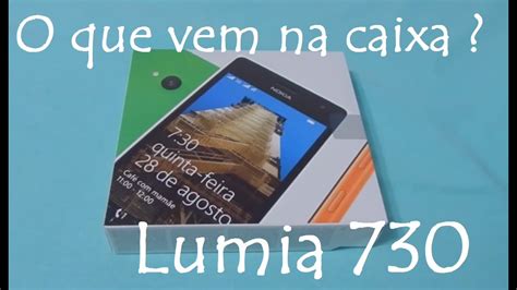 Lumia 730 O Que Vem Na Caixa Unboxing YouTube