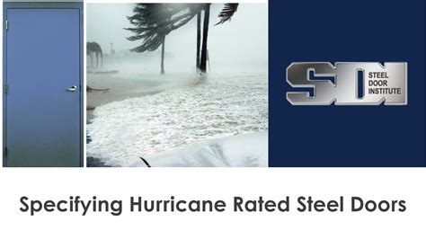 Specifying Hurricane Rated Steel Doors Steel Door Institute YouTube