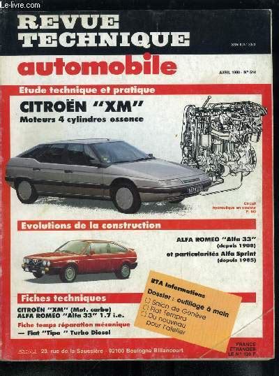 REVUE TECHNIQUE AUTOMOBILE N 514 Citroën XM moteurs 4 cylindres